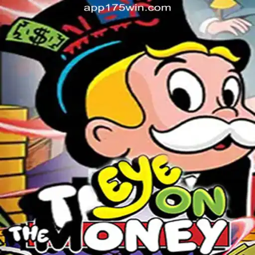EyeOnTheMoney: Exploring the World of Online Slots on 175Win.com