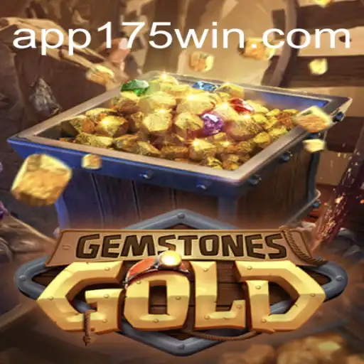 An In-Depth Exploration of GemstonesGold on 175Win.com: The Leading Platform for Online Slots in Brazil